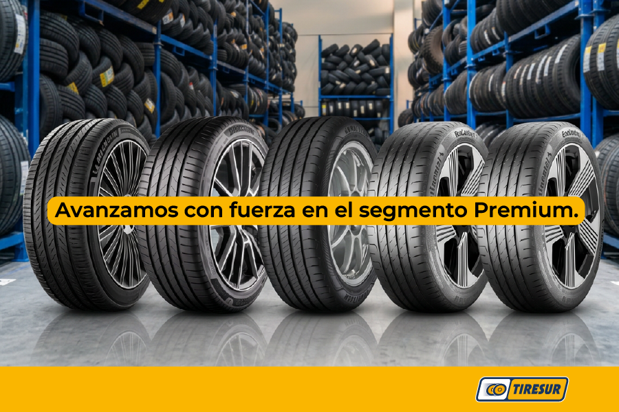Tiresur avanza en el segmento de marcas premium
